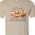 Just A Girl Who Loves Fall Tee