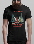 Thick And Sprucy Tee
